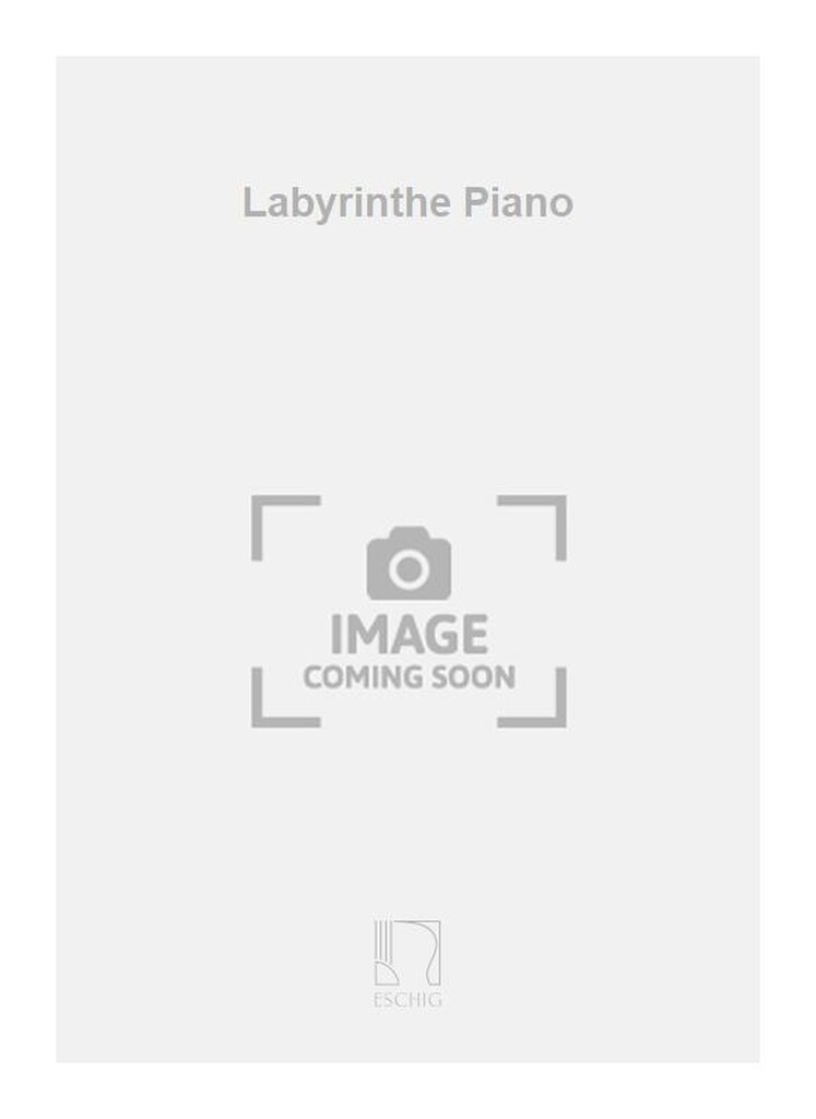 Labyrinthe Piano